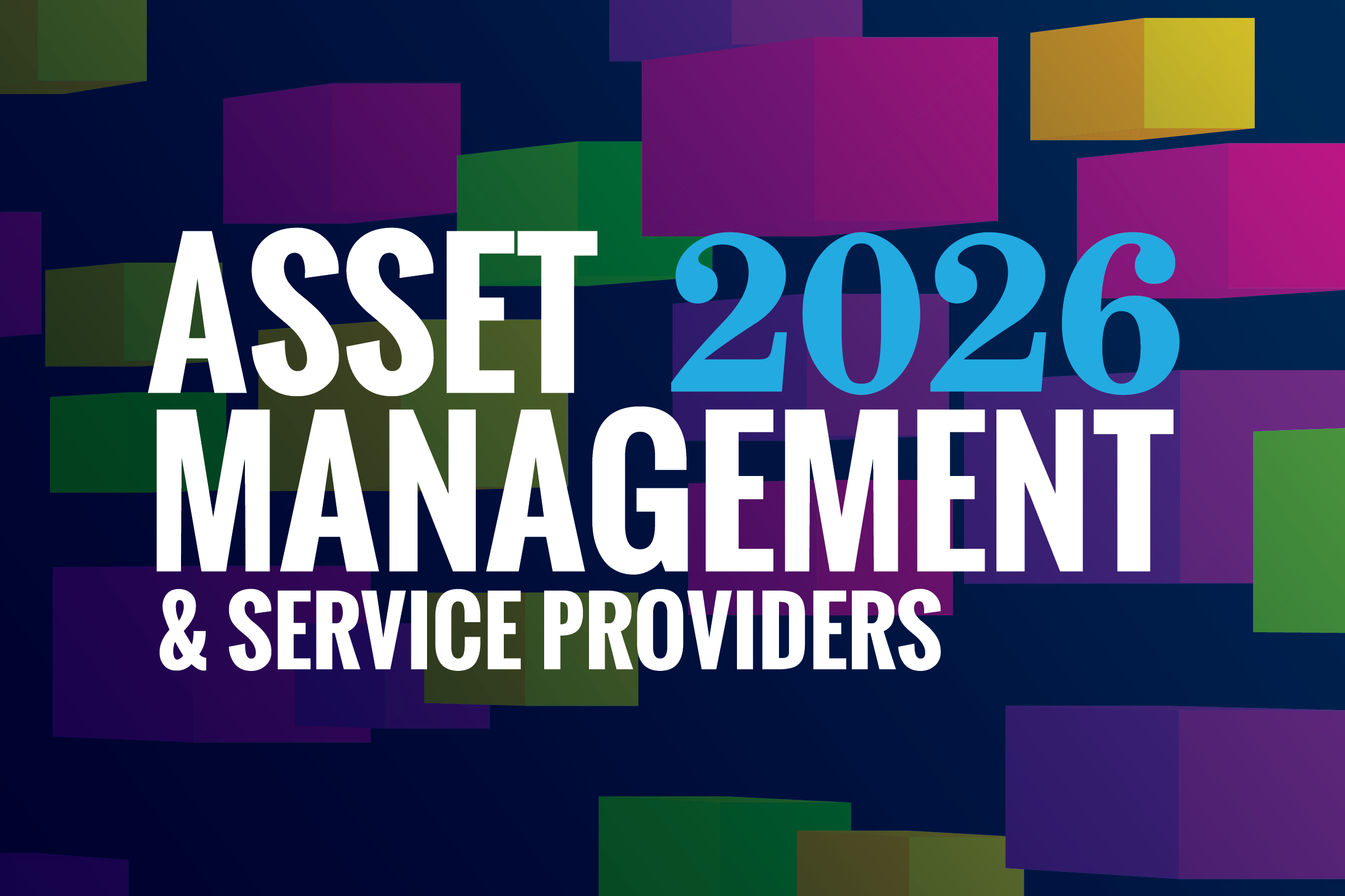 Finalists Named for 2026 Industry Innovation Awards — Asset Management & Service Providers  