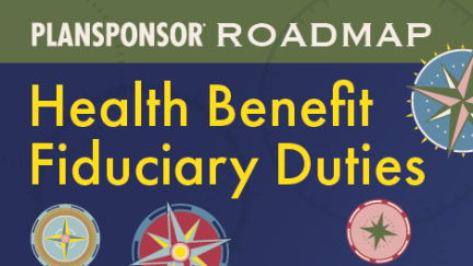 PLANSPONSOR Roadmap 2026 Livestream Series: Health Benefit Fiduciary Duties